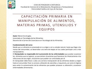 Curso de Capacitación Primaria en  Manipulación de Alimentos, Materias Primas, Utensilios y Equipos
