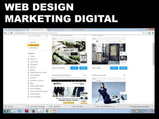 WEB DESIGN
MARKETING DIGITAL
 