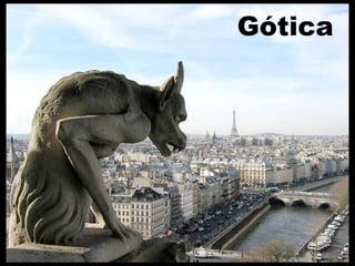 Gótica
 