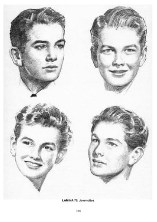 116
LAMINA 75. Jovencitos
 