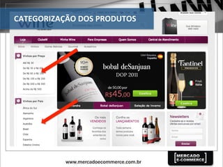 CATEGORIZAÇÃO	
  DOS	
  PRODUTOS	
  
 