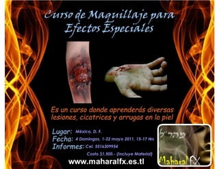 Curso de Maquillaje de Efectos Especiales en México