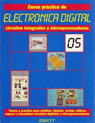 Electrónica: Curso de electrónica digital cekit  volumen 5