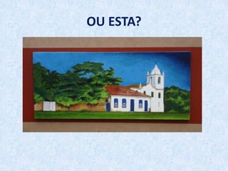 OU ESTA?
 
