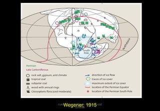 Wegener, 1915

CURSO DE GEOTECTÔNICA - GEÓLOGO JOSÉ
OLIVEIRA

 