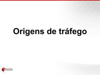Origens de tráfego