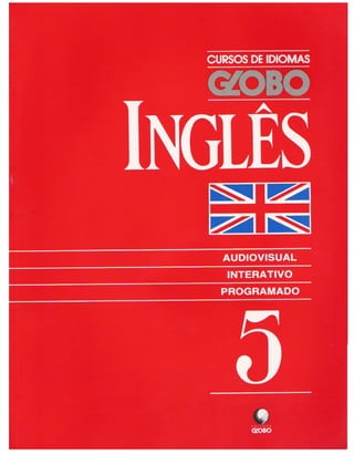 Curso de idiomas globo   ingles - livro 05