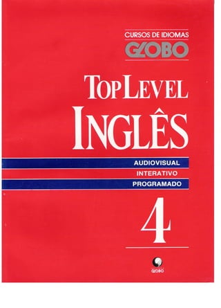 Curso de idiomas globo   ingles top level - livro 04