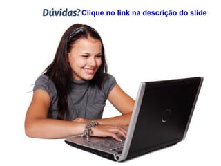 Clique no link na descrição do slide