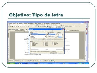 Objetivo: Tipo de letra 