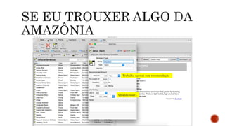 Trabalha apenas com recomendação
Quando usar...
 