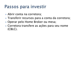 Venda descoberta de ações (aluguel via BTC);Venda e posterior compra (daytrade);Trava com opções de compra;Venda do índice futuro.Podemos ganhar na queda?