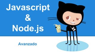 Curso de javascript y node avanzado | PPTX