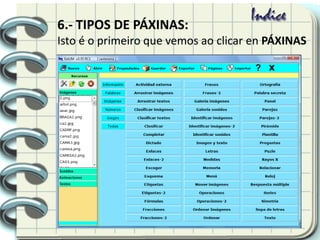6.- TIPOS DE PÁXINAS:
Isto é o primeiro que vemos ao clicar en PÁXINAS
 