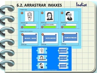 6.2. ARRASTRAR IMAXES
 