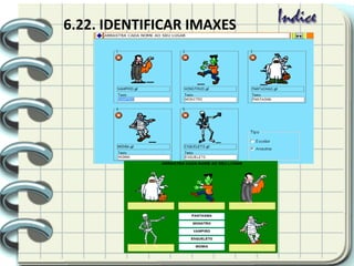 6.22. IDENTIFICAR IMAXES
 