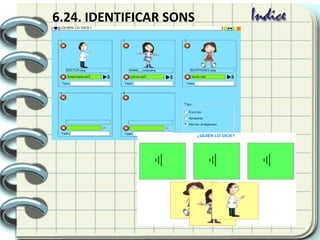 6.24. IDENTIFICAR SONS
 