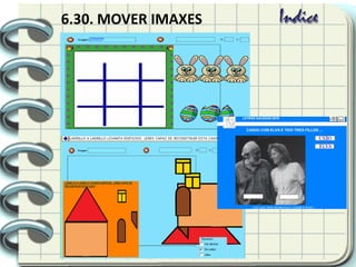 6.30. MOVER IMAXES
 