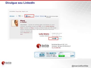 Divulgue seu LinkedIn