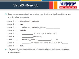 VisualG - Exercício
 