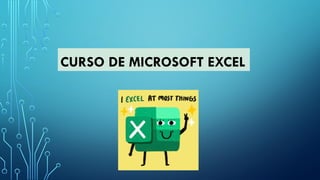 Curso de Microsoft Excel escolar 1medio.pptx