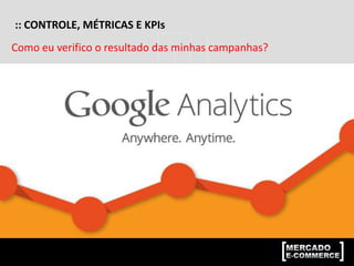 2 – PLANEJAMENTO DE CAMPANHAS
 