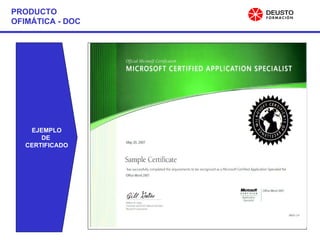 PRODUCTO OFIMÁTICA - DOC EJEMPLO DE  CERTIFICADO 