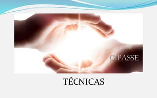 TÉCNICAS
 