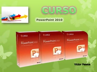 PowerPoint 2010

 