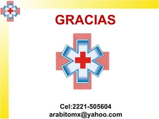 GRACIAS




   Cel:2221-505604
arabitomx@yahoo.com
 