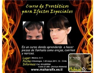 Curso de prosteticos para Efectos Especiales en México