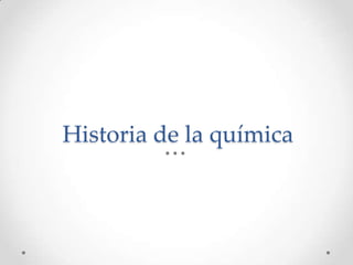 Historia de la química
 