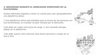 CURSO DE SEGURIDADES Y MANEJO DE PLATAFORMAS ELEVADORAS.pptx
