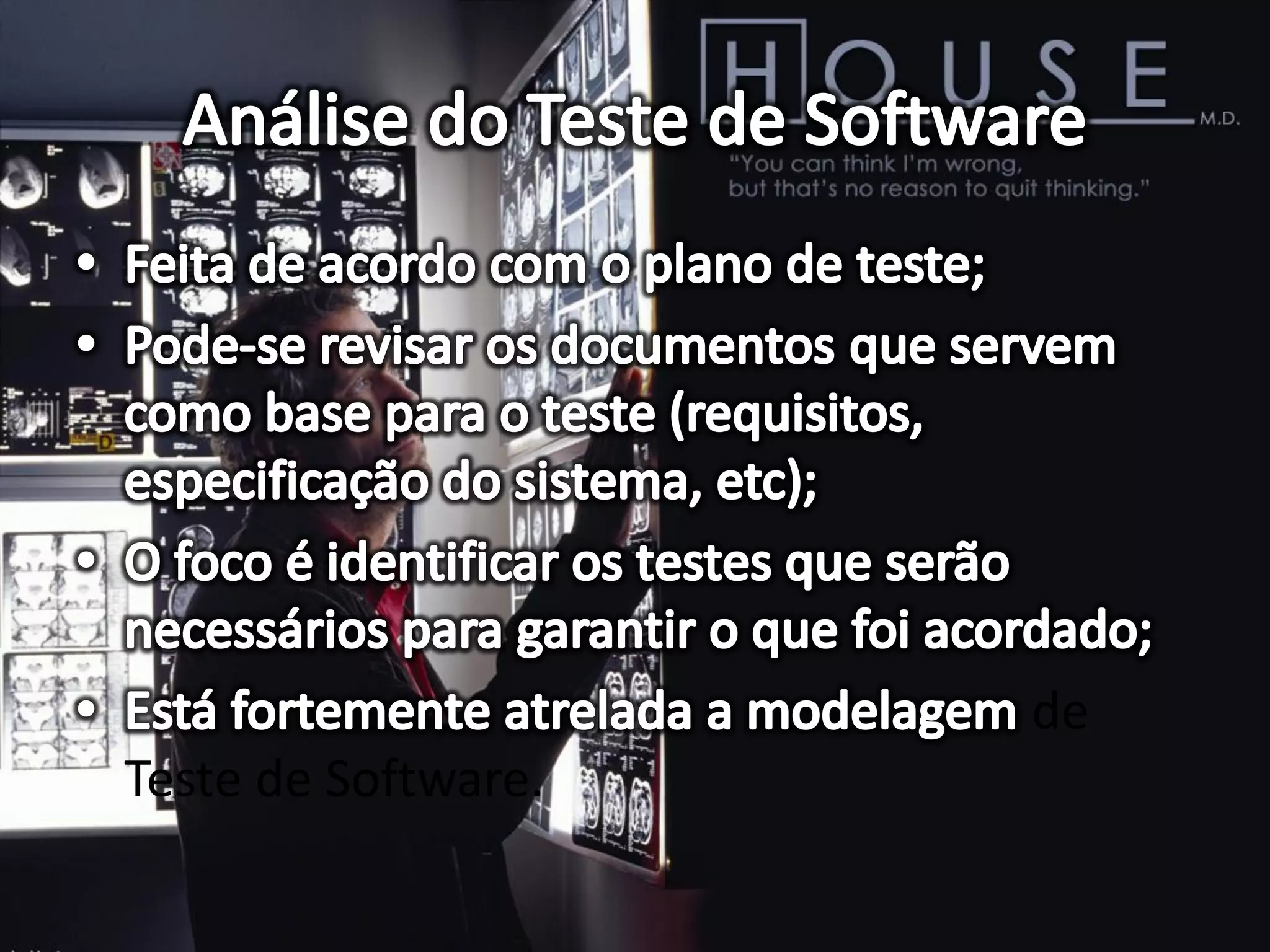 de
Teste de Software.
 