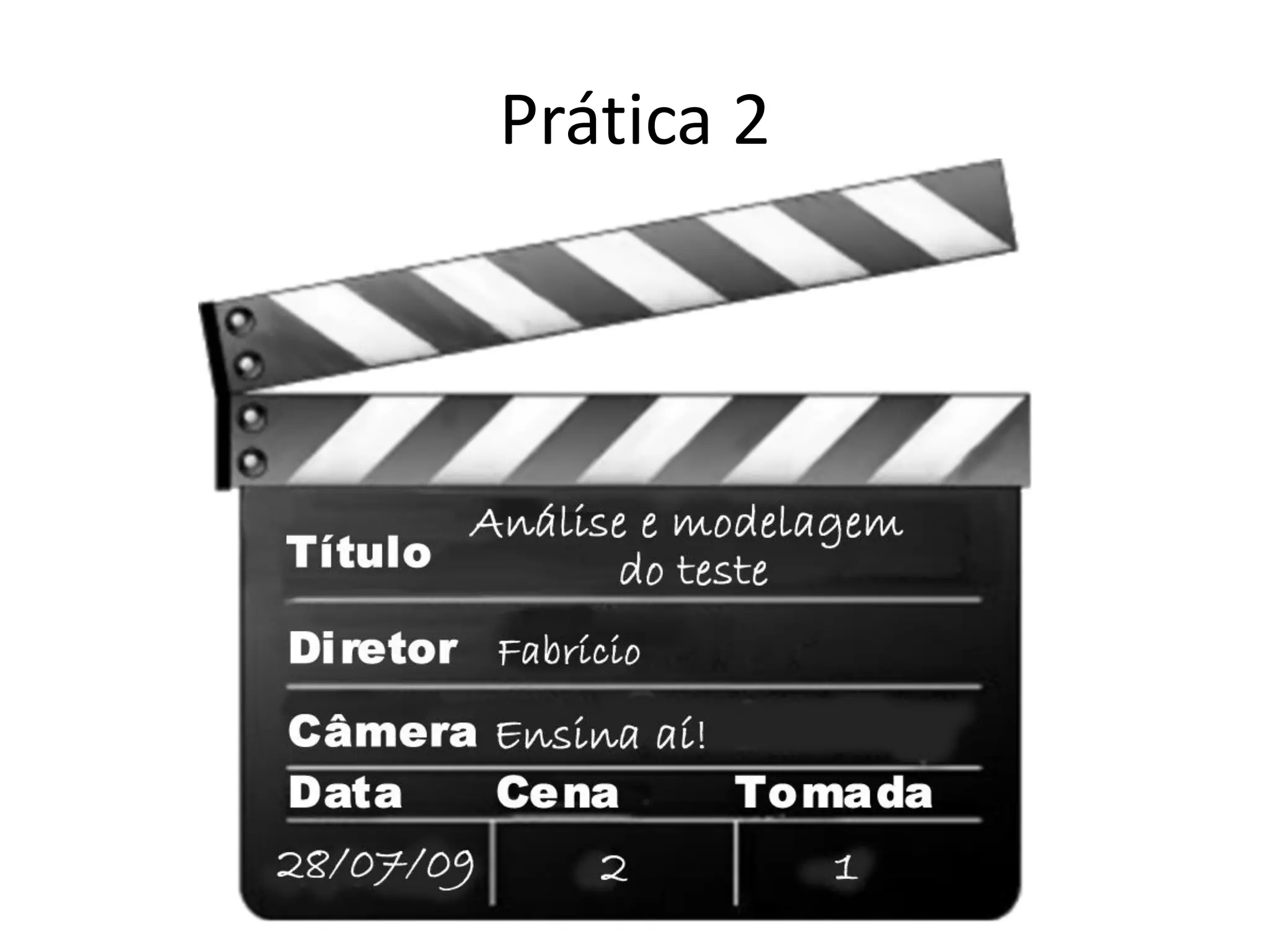 Prática 2
 