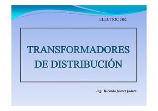 ELECTRIC J&C
Ing. Ricardo Juárez Juárez
 