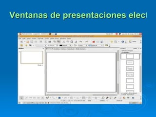 Ventanas de presentaciones electrónicas en Ubuntu 