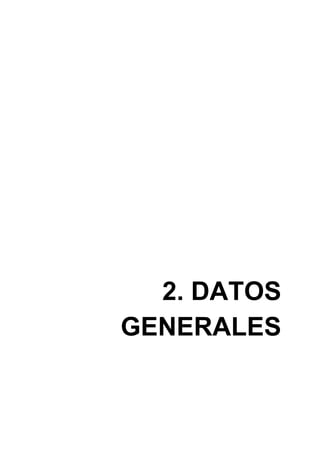 2. DATOS
GENERALES
 