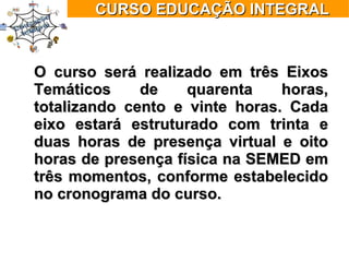 Cursoeducacaointegral