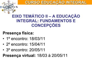 Cursoeducacaointegral