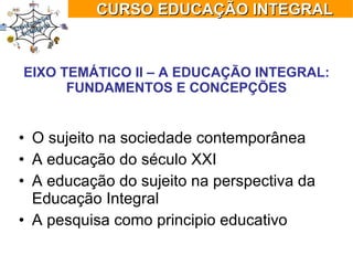 Cursoeducacaointegral