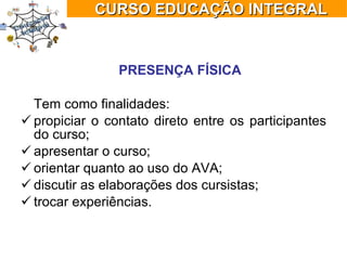 Cursoeducacaointegral