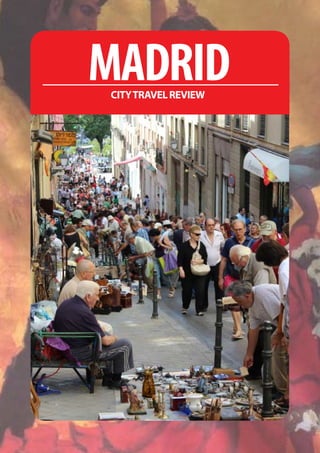 Madrid
City Travel Review
 