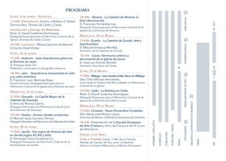 Lunes, 6 de marzo - Apertura
17:00h: Presentación: Excmo. y Rvdmo. D. Rafael
Zornoza Boy. Obispo de Cádiz y Ceuta.
Introdu...