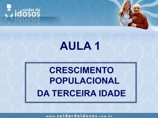 Curso Envelhecimento   Aula 1