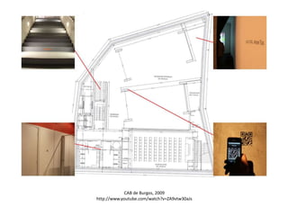 CAB de Burgos, 2009
http://www.youtube.com/watch?v=ZA9vtw30aJs

 