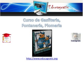 http://www.educagratis.org

 
