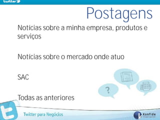 Postagens
Notícias sobre a minha empresa, produtos e
serviços

Notícias sobre o mercado onde atuo

SAC

Todas as anteriores

 www.fernandosouza.com.br
 