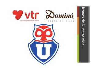 Íconos	
  de	
  Nuestra	
  Vida…	
  
 