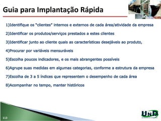Guia para Implantação Rápida
113
 